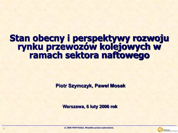 stan obecny i perspektywy rozwoju rynku przewoz w kolejowych w ramach sektora naftowego