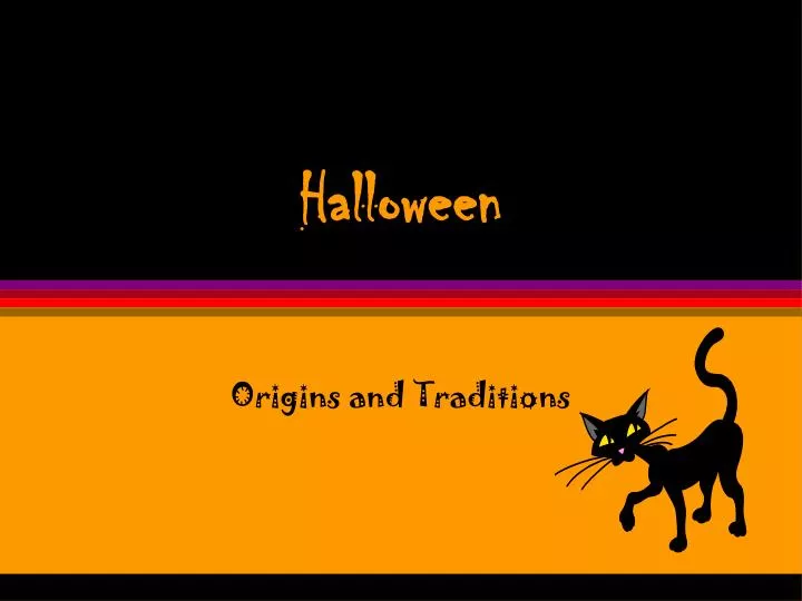 origins and traditions