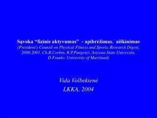 vida volbekien lkka 2004