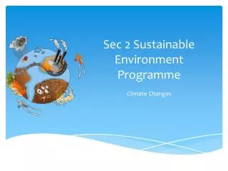 Sec 2 Sustainable Environment Programme