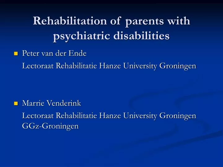 rehabilitation of parents with psychiatric disabilities