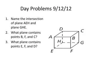 Day Problems 9/12/12