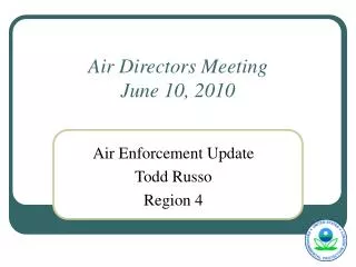 Air Directors Meeting June 10, 2010