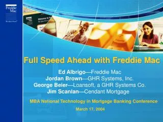 Full Speed Ahead with Freddie Mac