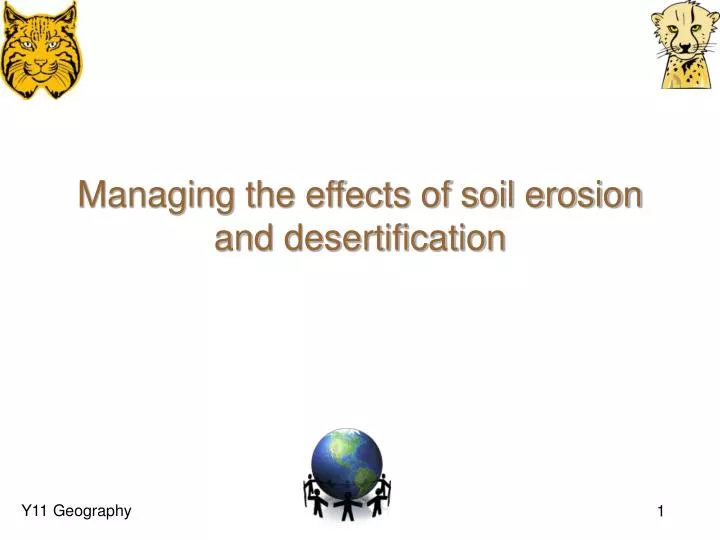 managing the effects of soil erosion and desertification
