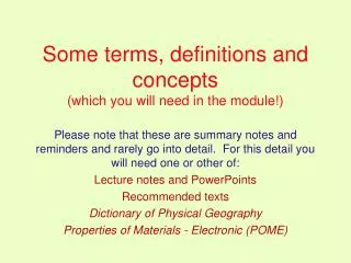 Some terms, definitions and concepts (which you will need in the module!)