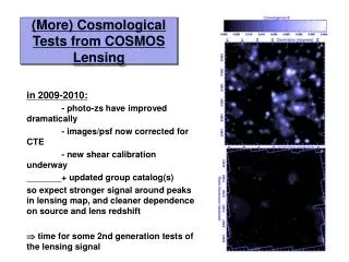(More) Cosmological Tests from COSMOS Lensing