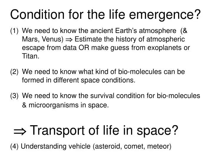 condition for the life emergence
