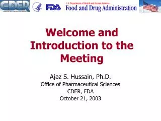 Welcome and Introduction to the Meeting