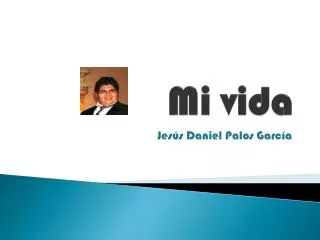 mi vida