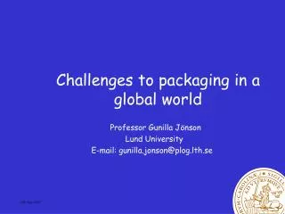 Challenges to packaging in a global world