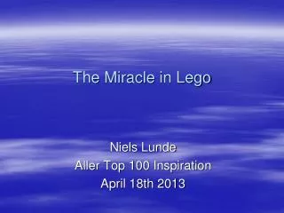 The Miracle in Lego