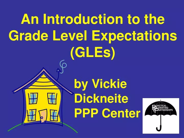 an introduction to the grade level expectations gles