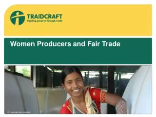 Women Producers and Fair Trade