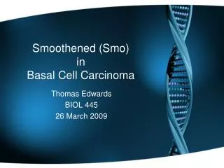 Smoothened (Smo) in Basal Cell Carcinoma