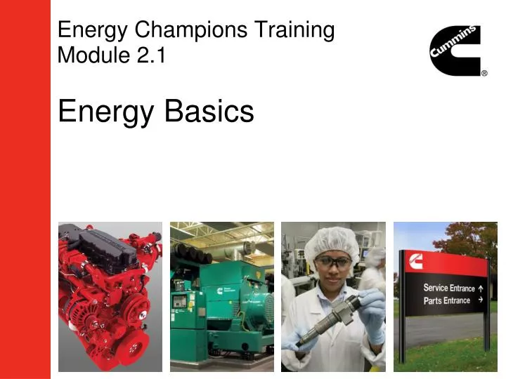 energy champions training module 2 1 energy basics