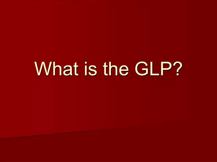 what is the glp