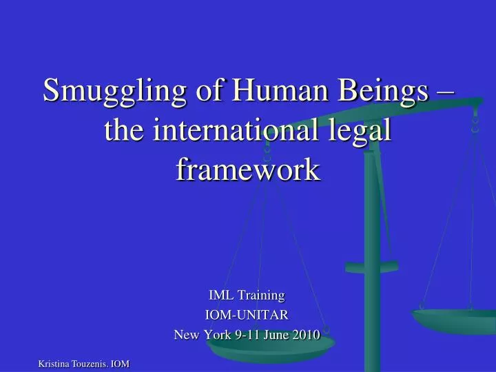 smuggling of human beings the international legal framework