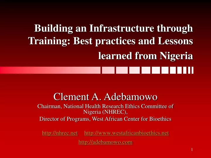 building an infrastructure through training best practices and lessons learned from nigeria