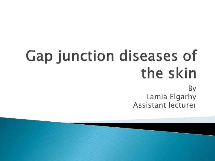 gap junction diseases of the skin