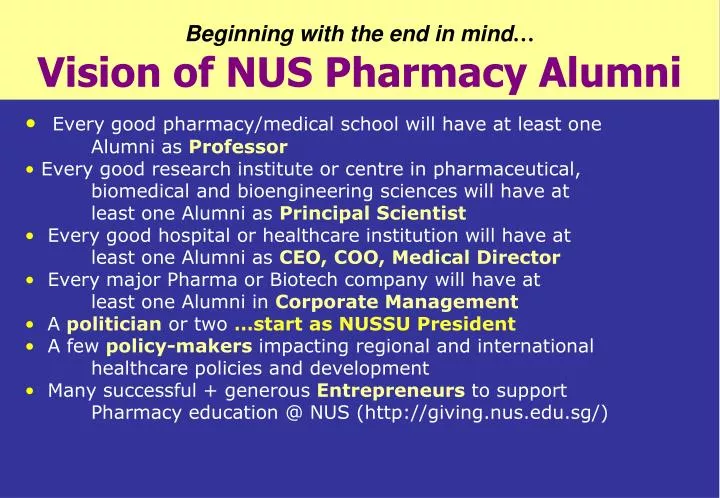 beginning with the end in mind vision of nus pharmacy alumni