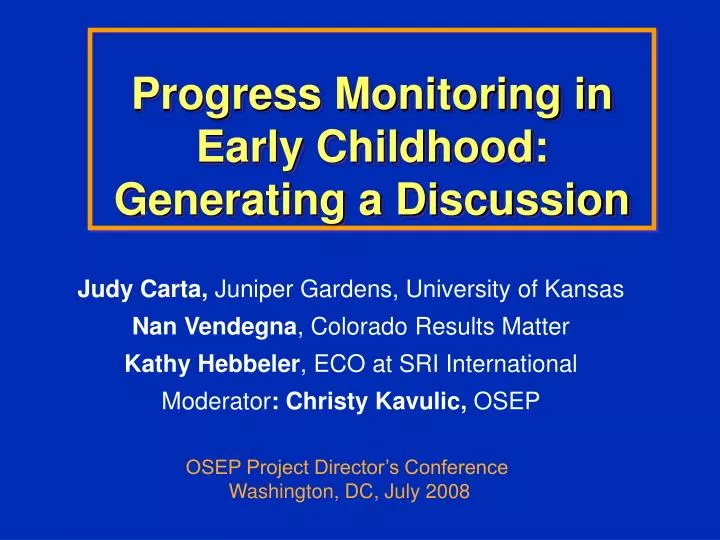 progress monitoring in early childhood generating a discussion