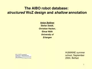 The AIBO robot database: structured WoZ design and shallow annotation
