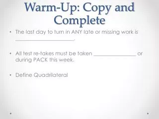 Warm-Up: Copy and Complete