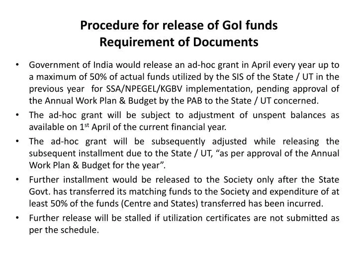 procedure for release of goi funds requirement of documents