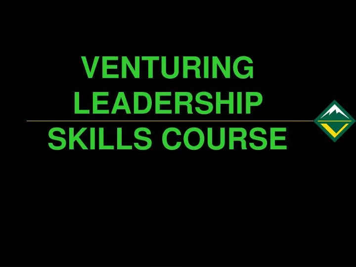 venturing leadership skills course