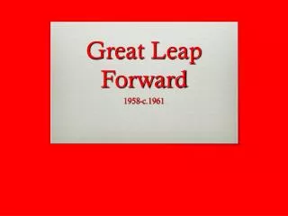 Great Leap Forward