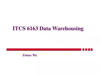 ITCS 6163 Data Warehousing