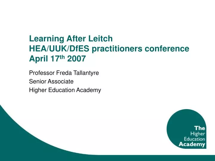 learning after leitch hea uuk dfes practitioners conference april 17 th 2007