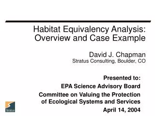 Presented to: EPA Science Advisory Board