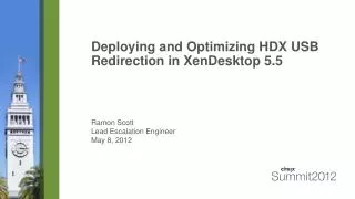 Deploying and Optimizing HDX USB Redirection in XenDesktop 5.5