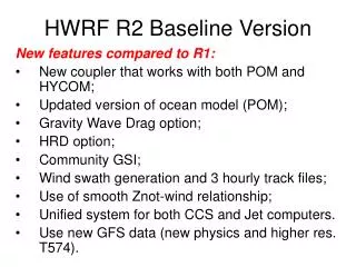 HWRF R2 Baseline Version