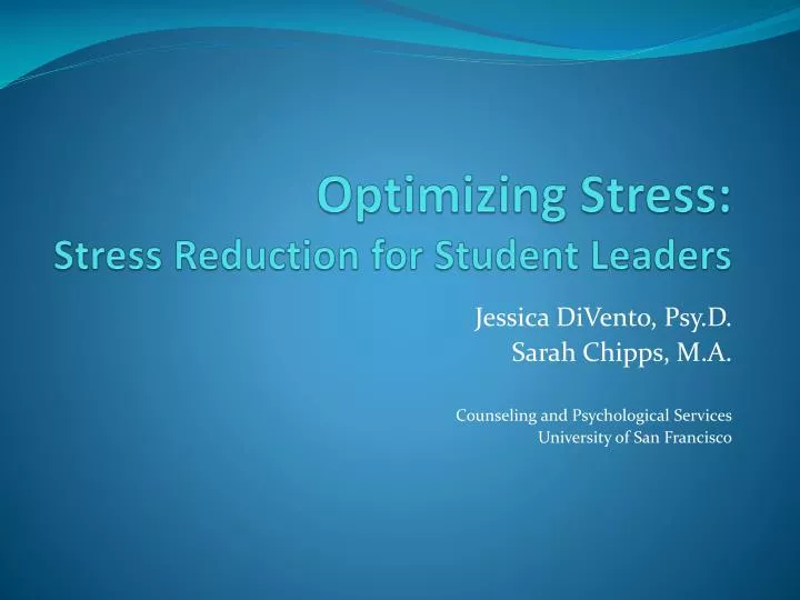 optimizing stress stress reduction for student leaders