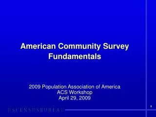 American Community Survey Fundamentals