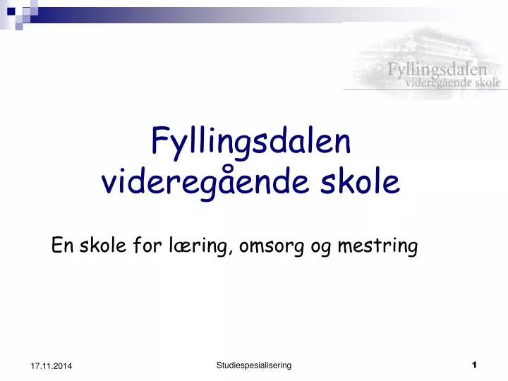 fyllingsdalen videreg ende skole