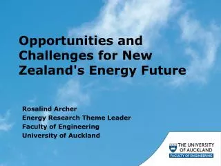 Opportunities and Challenges for New Zealand's Energy Future