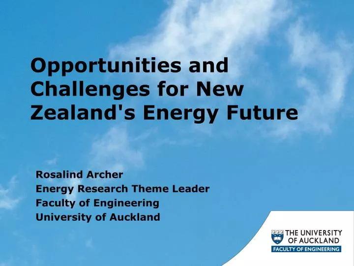 opportunities and challenges for new zealand s energy future