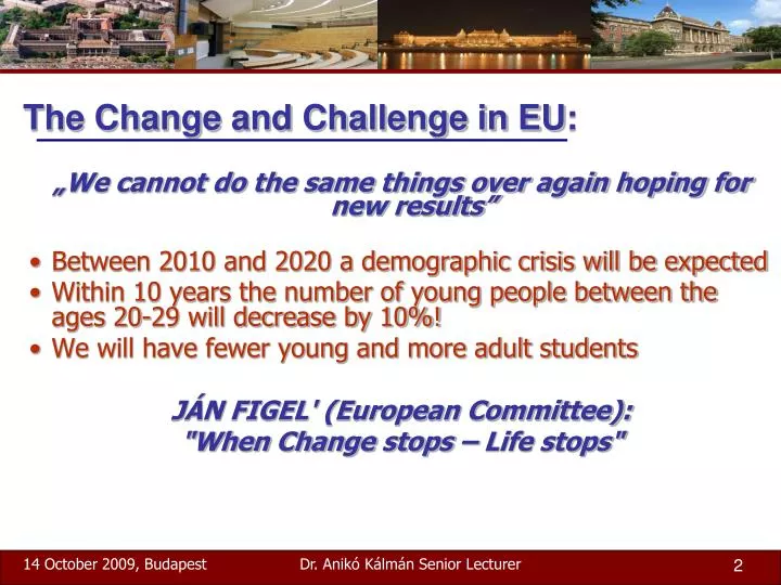 the change and challenge in eu