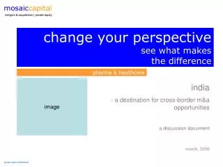 india - a destination for cross-border m&amp;a opportunities a discussion document march, 2008