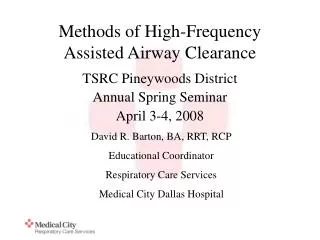 Methods of High-Frequency Assisted Airway Clearance