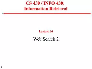 CS 430 / INFO 430: Information Retrieval