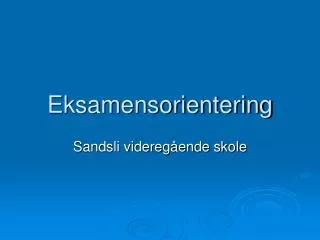 eksamensorientering