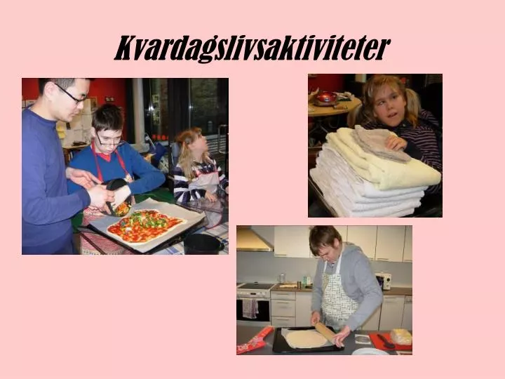 kvardagslivsaktiviteter