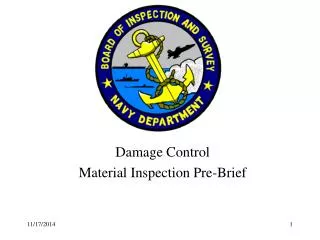 Damage Control Material Inspection Pre-Brief