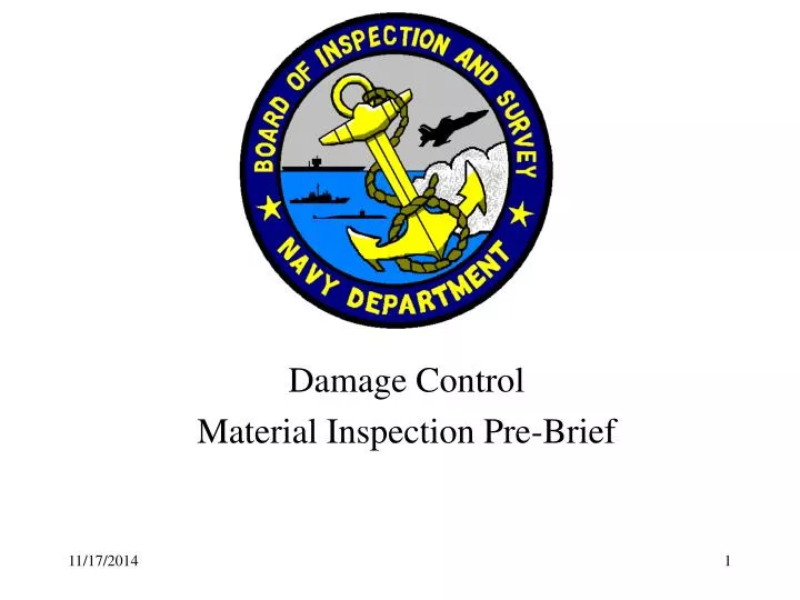 damage control material inspection pre brief