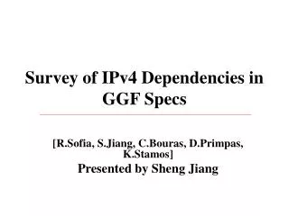 Survey of IPv4 Dependencies in GGF Specs